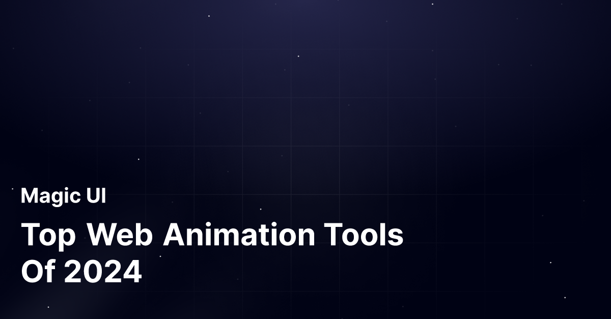 Top Web Animation Tools Of 2024