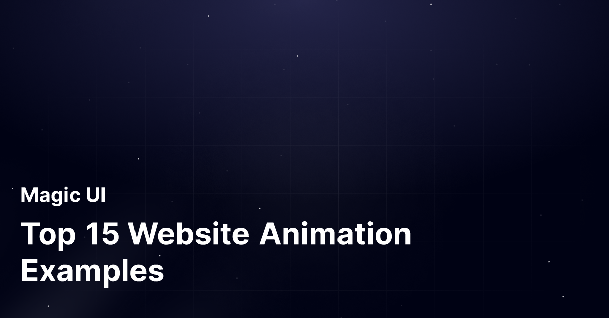 Top 15 Website Animation Examples