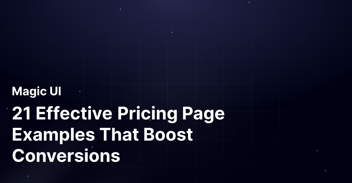 21 Effective Pricing Page Examples That Boost Conversions